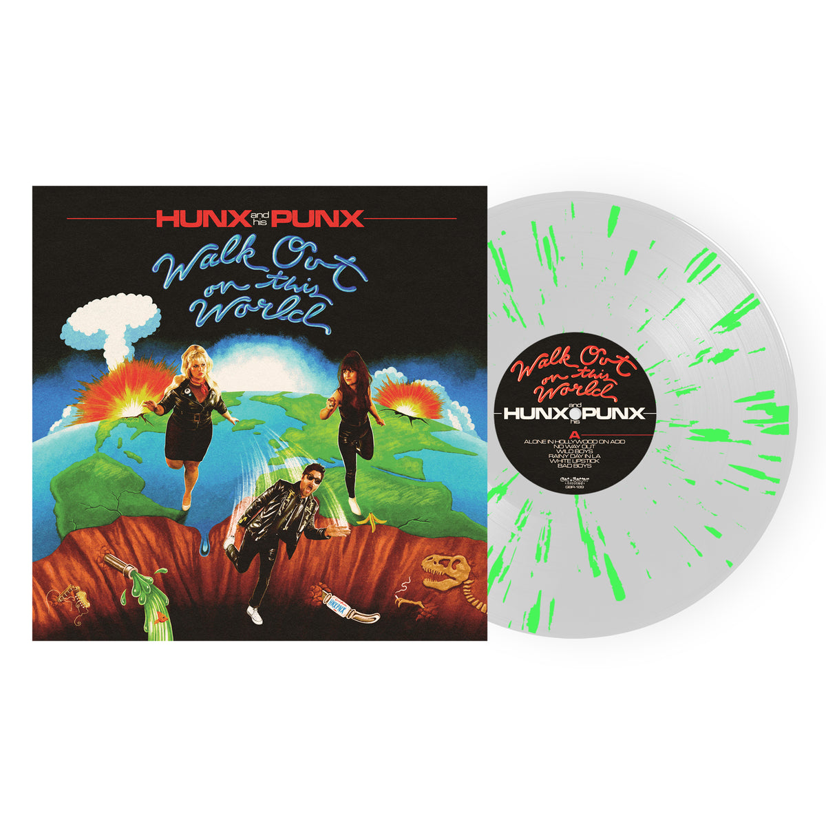 Hunx and His Punx 'Walk Out On This World' (CLEAR w/ GREEN SPLATTER VINYL)