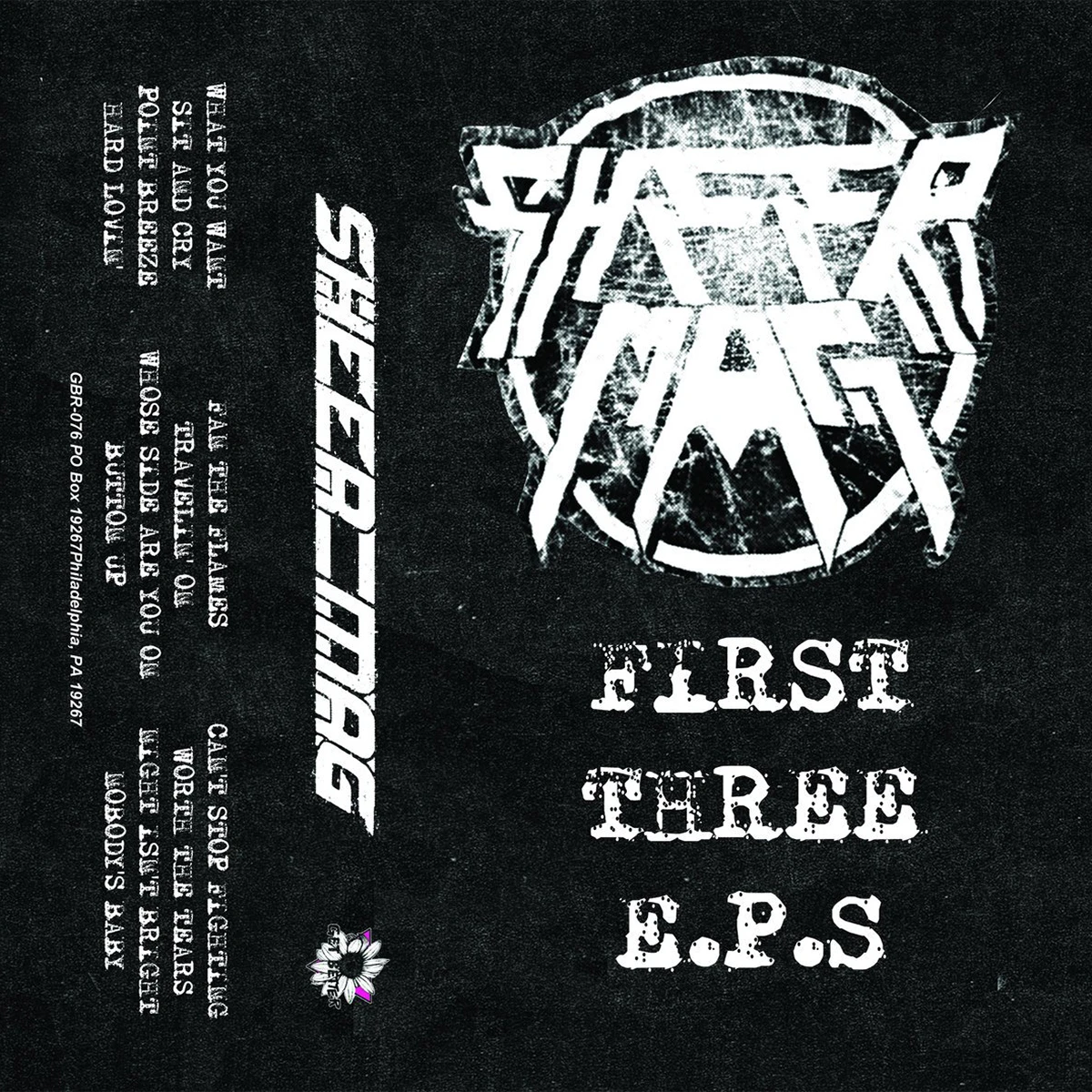 SHEER MAG "First 3 EPs"