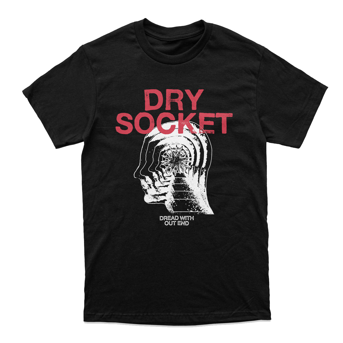 Dry Socket - 'DREAD WITHOUT END' (T-Shirt)