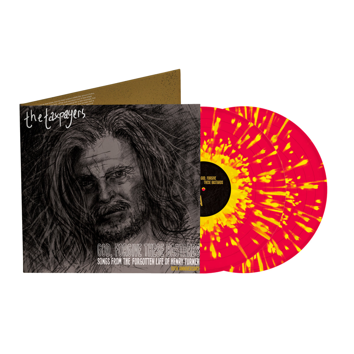 The Taxpayers &#39;God Forgive These Bastards&#39; 10 Year Anniversary Edition