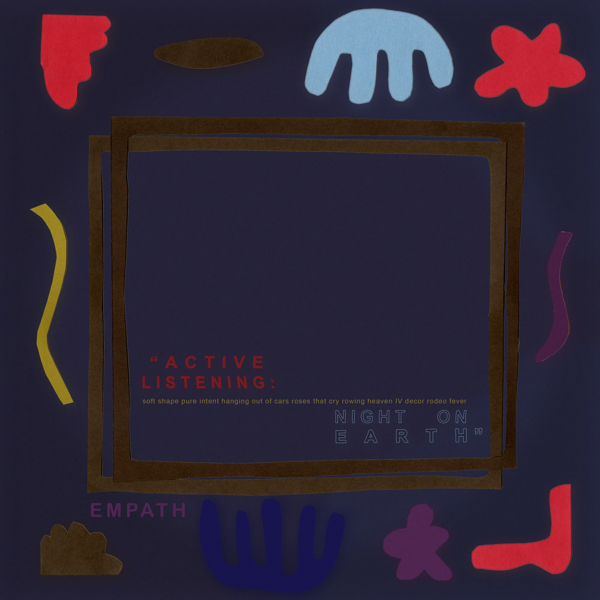 EMPATH &quot;ACTIVE LISTENING: NIGHT ON EARTH&quot;