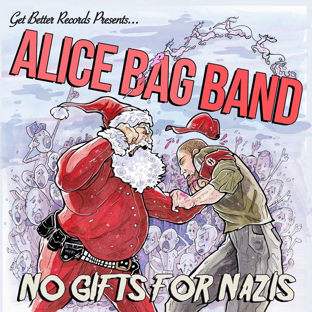 Alice Bag "No Gifts For Nazis"